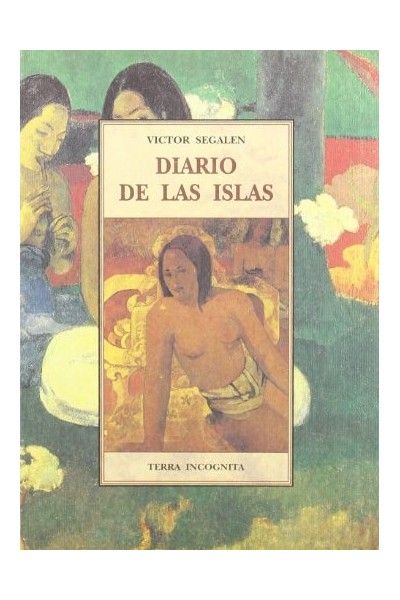 Diario de las islas - Victor Segalen.